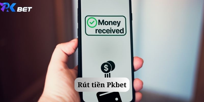 rút tiền pkbet