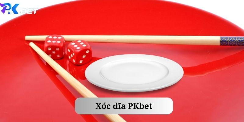 mẹo chơi xóc đĩa pkbet pro